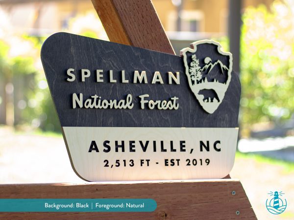 Custom National forest Sign Black Stain